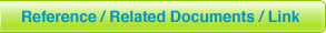 Reference / Related Documents / Link